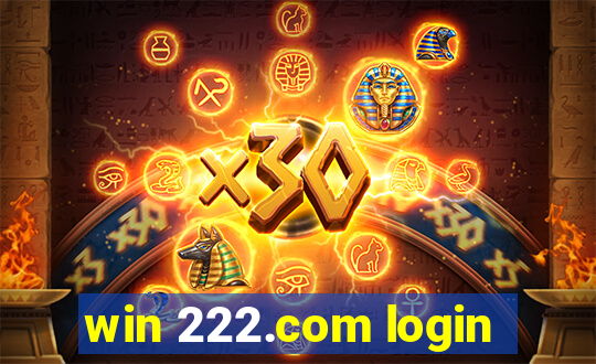 win 222.com login